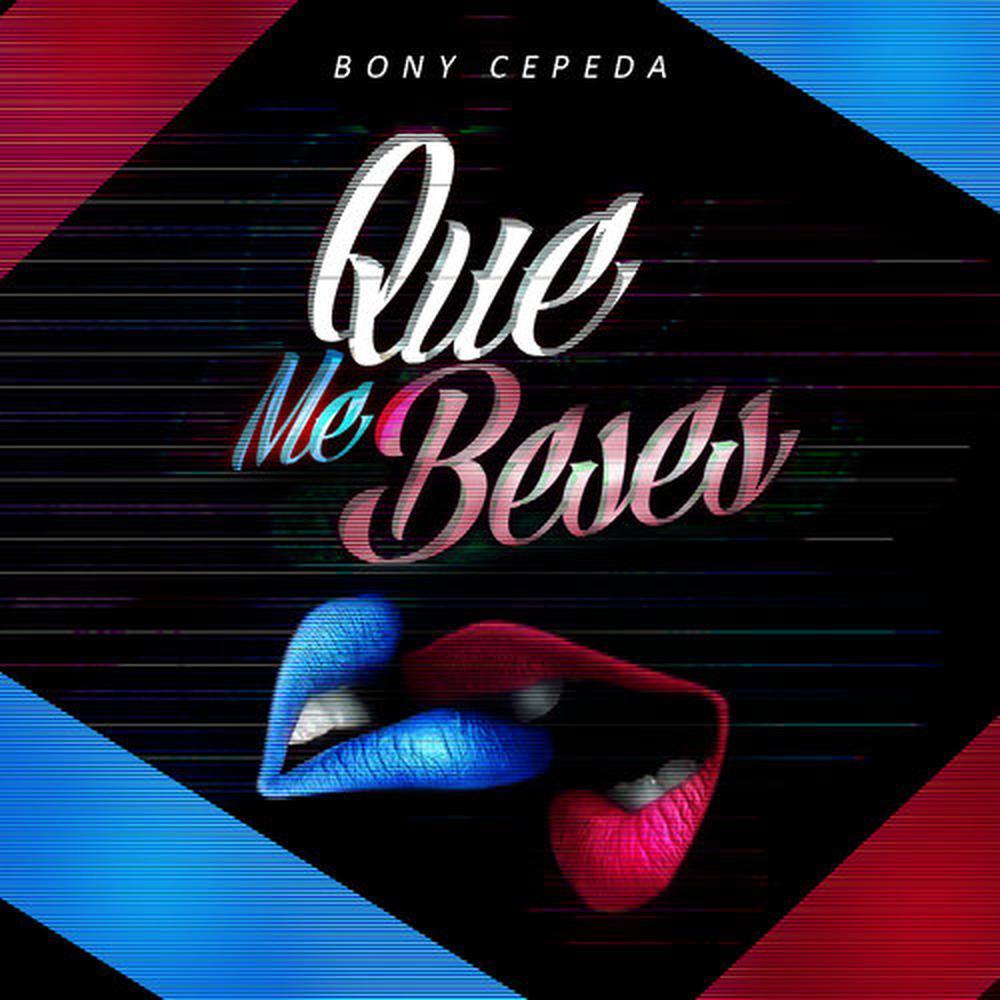 Que Me Beses