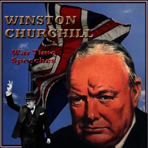 收聽Winston Churchill的Blood, Sweat And Tears歌詞歌曲