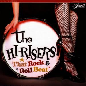 The Hi-Risers的專輯That Rock & Roll Beat