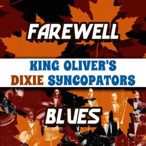 收聽King Oliver's Dixie Syncopaters的Wa-Wa-Wa歌詞歌曲