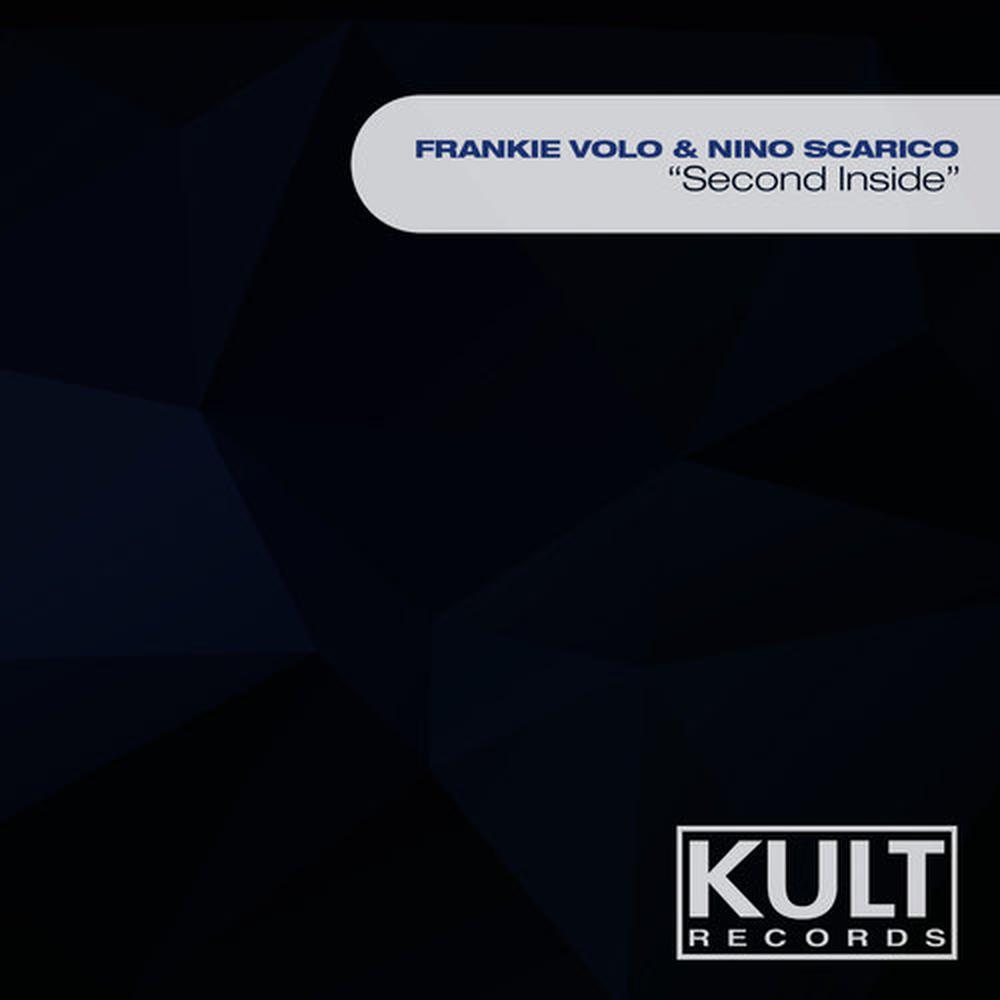 Second Inside(Frankie Volo Remix)