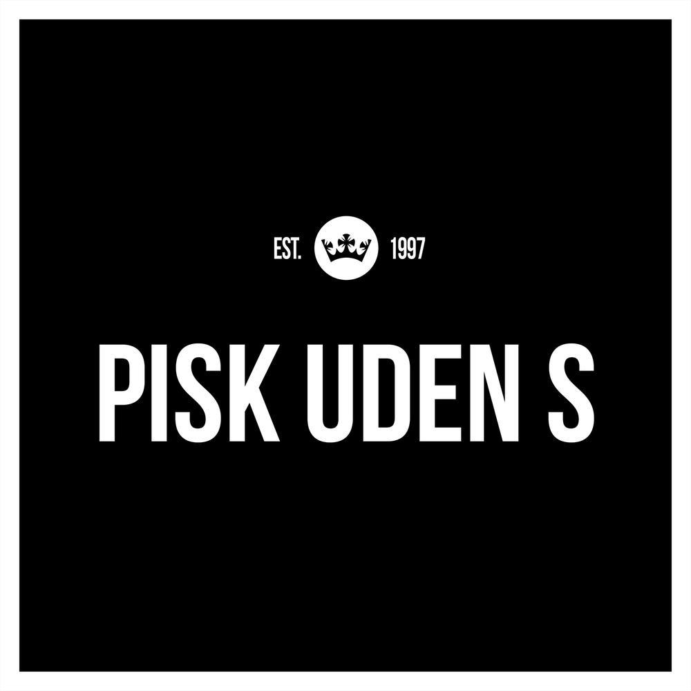 Pisk Uden S