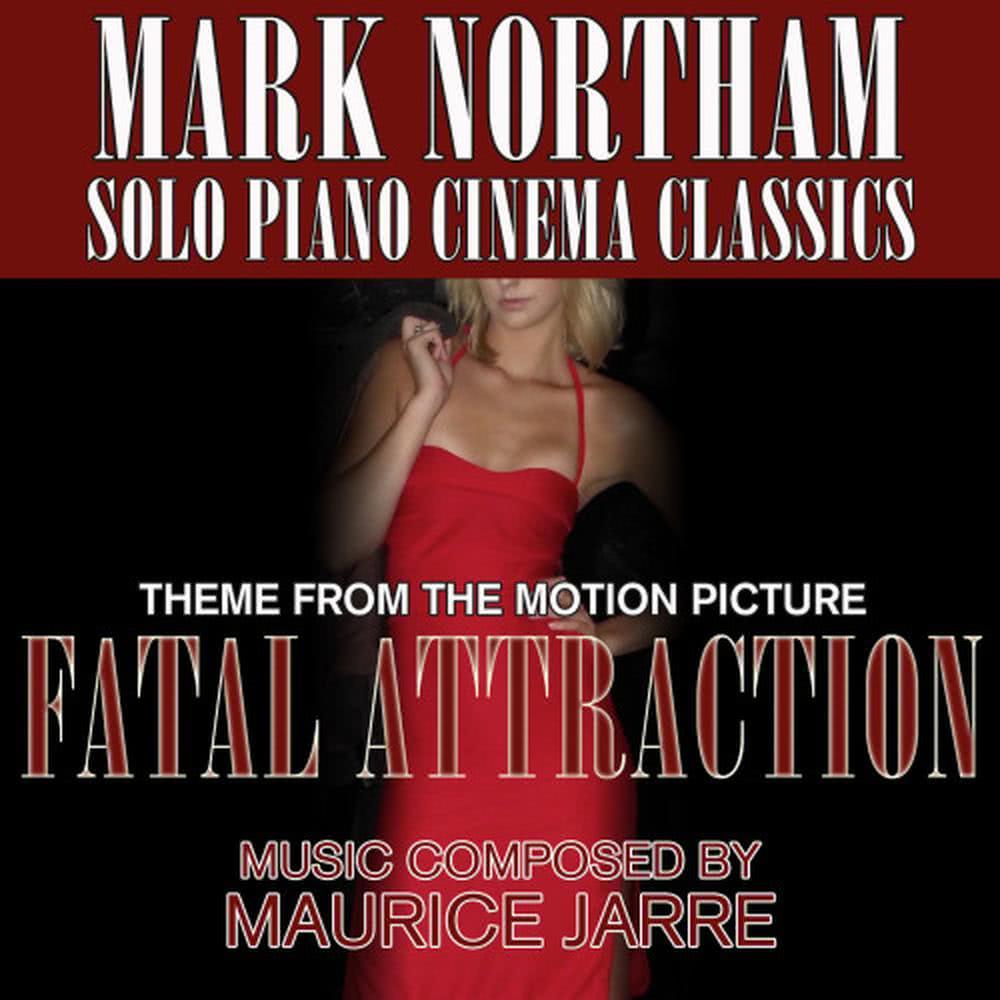 Fatal Attraction-Theme from the Motion Picture  Single
