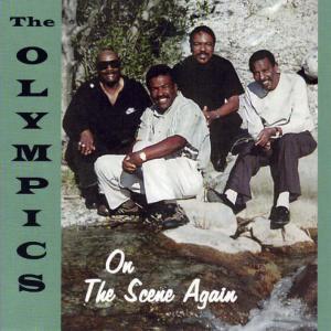 Earl Royce & The Olympics的專輯On The Scene Again