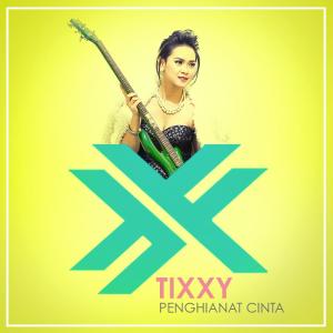 ดาวน์โหลดและฟังเพลง Penghianat Cinta พร้อมเนื้อเพลงจาก Tixxy