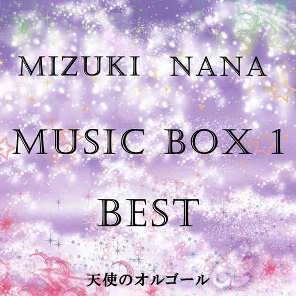 MIZUKI NANA MUSIC BOX 1 BEST