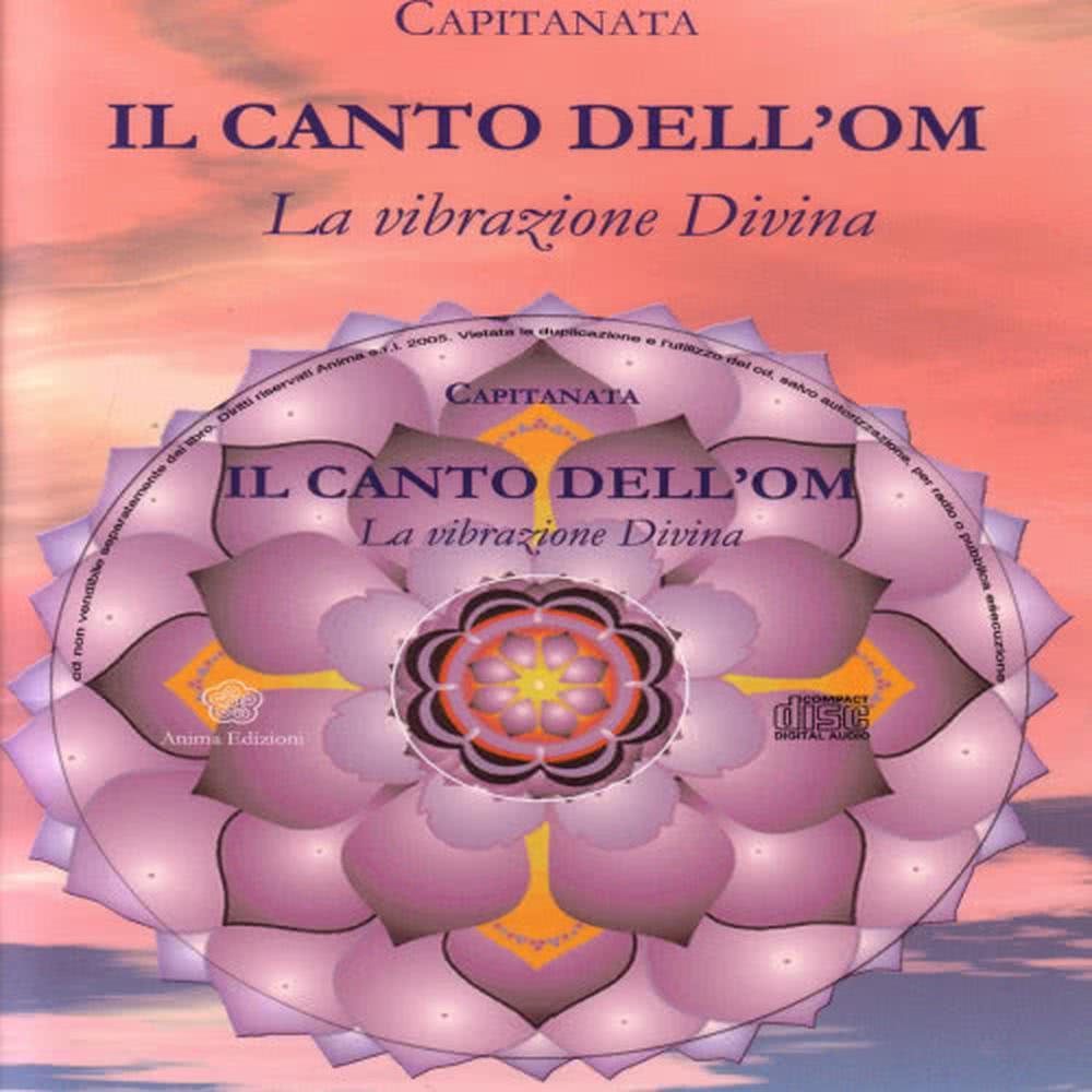 Il Canto Dell'Om - La Vibrazione Divina (Live)