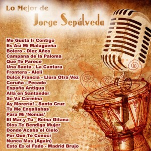 อัลบัม Lo Mejor De: Jorge Sepúlveda ศิลปิน Jorge Sepulveda