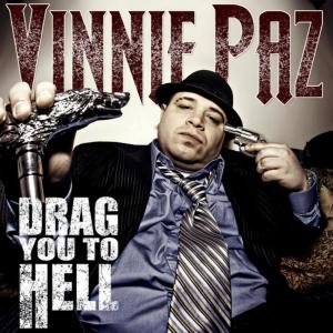 ดาวน์โหลดและฟังเพลง Drag You To Hell พร้อมเนื้อเพลงจาก Vinnie Paz