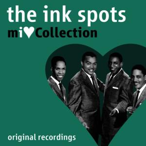 ดาวน์โหลดและฟังเพลง I Could Make You Care พร้อมเนื้อเพลงจาก The Ink Spots