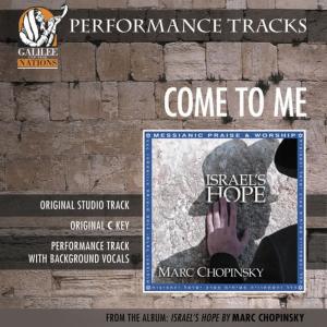 收聽Marc Chopinsky的Come To Me (Demonstration)歌詞歌曲