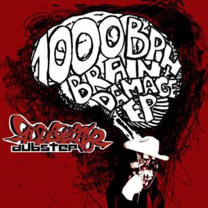 1000 BPH的專輯Brain Damage EP