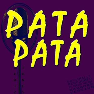收聽Hot Beatz的Pata Pata (Lyric Version)歌詞歌曲