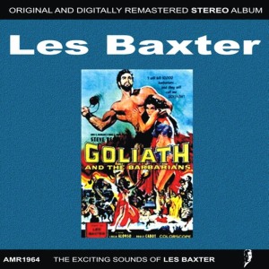 ดาวน์โหลดและฟังเพลง Ost Goliath And The Barberians พร้อมเนื้อเพลงจาก Les Baxter