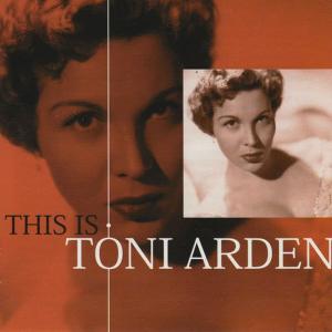 收聽Toni Arden的If You Turn Me Down歌詞歌曲