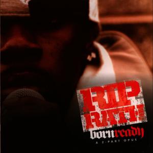 收聽Rip Rath的Born Ready(Outtie)歌詞歌曲