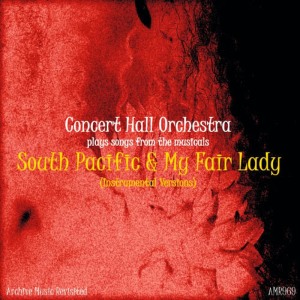 收聽Concert Hall Orchestra的Introduction - Dites-Moi / A Cock-Eyed Optimist / Some Enchanted Evening / Bloody Mary / There's Nothin' Like A Dame / Bali Ha'i歌詞歌曲