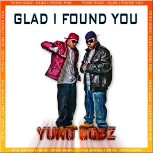 ดาวน์โหลดและฟังเพลง Glad I Found You พร้อมเนื้อเพลงจาก Yung Godz