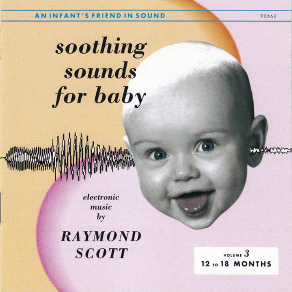 Soothing Sounds for Baby: Vol. 3