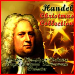 อัลบัม Handel Christmas Collection ศิลปิน Royal Liverpool Philharmonic Orchestra