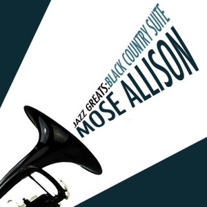 收聽Mose Allison的January歌詞歌曲