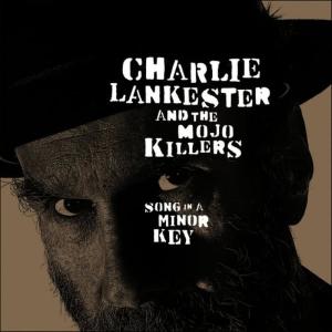 收聽Charlie Lankester的The Real, Real Gone歌詞歌曲