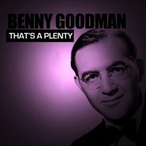 ดาวน์โหลดและฟังเพลง It's Been so Long พร้อมเนื้อเพลงจาก Benny Goodman
