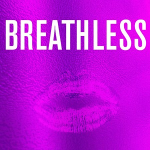 收聽Lisa Murphy的Breathless歌詞歌曲