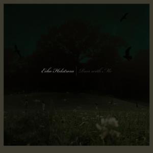 ดาวน์โหลดและฟังเพลง You Raised Your Arms พร้อมเนื้อเพลงจาก Echo Helstrom