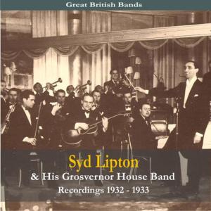 收聽Syd Lipton & His Grosvenor House Band的Happy-Go-Lucky You (And Broken Hearted Me)歌詞歌曲