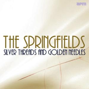 ดาวน์โหลดและฟังเพลง Silver Threads and Golden Needles พร้อมเนื้อเพลงจาก The Springfields