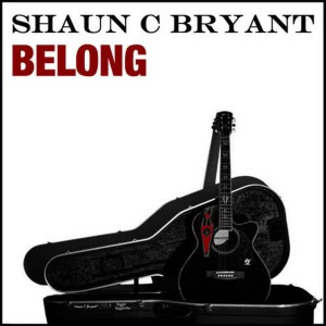 收聽Shaun C Bryant的Belong歌詞歌曲