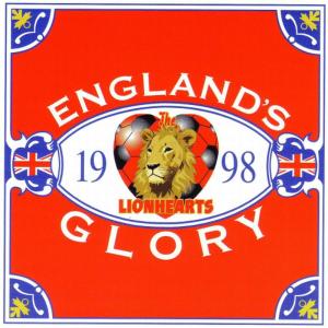 อัลบัม England's Glory ศิลปิน The Lionhearts