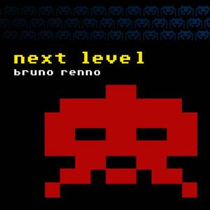 ดาวน์โหลดและฟังเพลง Next Level(Flawless Victory) พร้อมเนื้อเพลงจาก Bruno Renno
