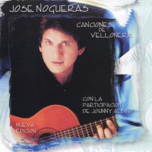 อัลบัม Canciones de Vellonera ศิลปิน José Nogueras