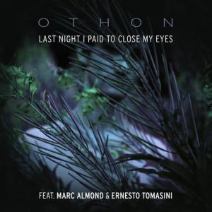 收聽Othon的Last Night I Paid To Close My Eyes歌詞歌曲