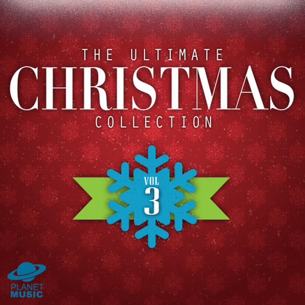 The Ultimate Christmas Collection, Vol. 3