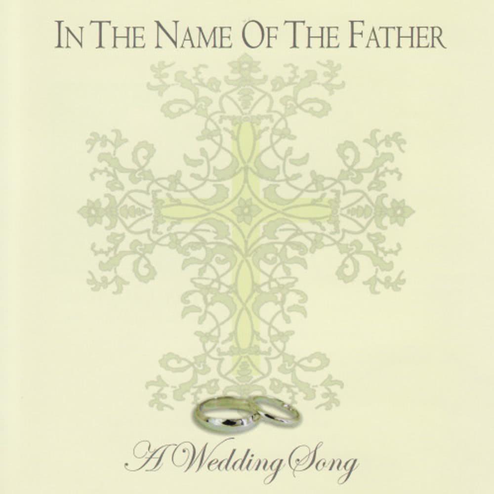 In the Name of the Father (Accompaniment Track - Key of D)