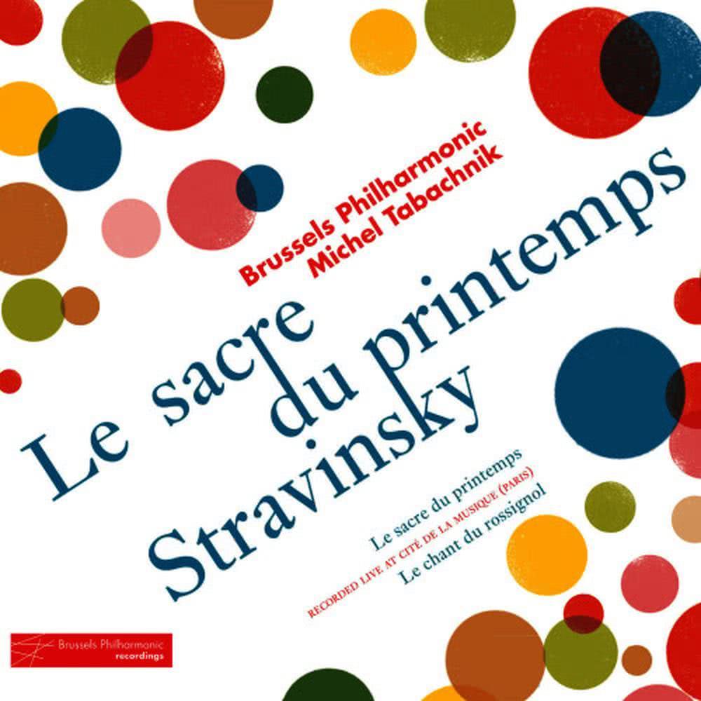 Le Sacre du Printemps: Première partie: l'Adoration de la terre - Rondes printanières