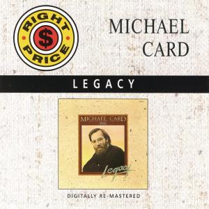 Michael Card的專輯Legacy
