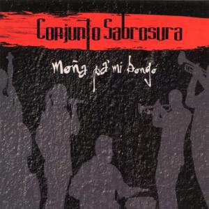 收聽Conjunto Sabrosura的Guantanamera歌詞歌曲
