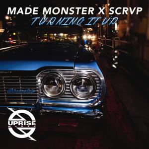 ดาวน์โหลดและฟังเพลง Turning It Up พร้อมเนื้อเพลงจาก Made Monster