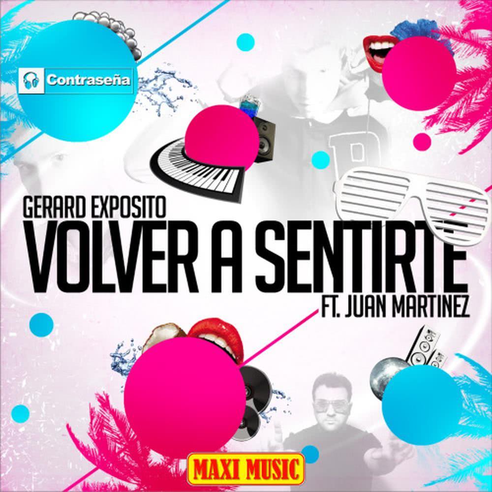 Volver a Sentirte