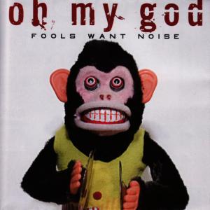 ดาวน์โหลดและฟังเพลง Everything is Good พร้อมเนื้อเพลงจาก Oh My God