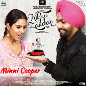 收听Ammy Virk的Minni Cooper (From "Nikka Zaildar")歌词歌曲