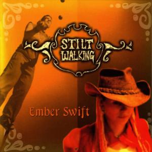 Ember Swift的專輯Stiltwalking