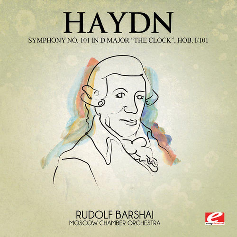 Symphony No. 101 in D Major "The Clock", Hob. I/101: IV. Finale: Vivace (Remaster)