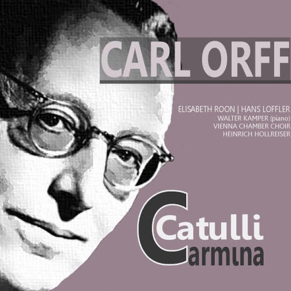 Catulli Carmina: Act II - Act III