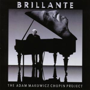 อัลบัม Brillante - The Adam Makowicz Chopin Project ศิลปิน Ignacy Jan Paderewski