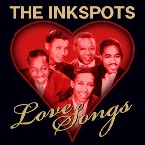 ดาวน์โหลดและฟังเพลง A Kiss And A Rose พร้อมเนื้อเพลงจาก The Inkspots